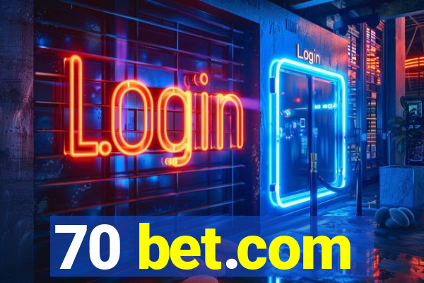 70 bet.com
